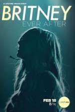 Watch Britney Ever After Vodly