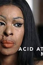 Watch Acid Attack: My Story Vodly
