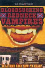 Watch Bloodsucking Redneck Vampires Vodly