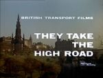 Watch They Take the High Road (Short 1960) Vodly