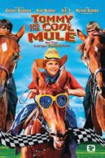 Watch Tommy and the Cool Mule Vodly