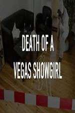 Watch Death of a Vegas Showgirl Vodly