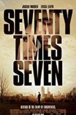 Watch Seventy Times Seven Vodly