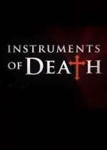 Watch Instruments of Death Vodly