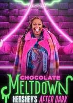 Watch Chocolate Meltdown: Hershey's After Dark Vodly