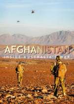 Watch Afghanistan: Inside Australia's War Vodly