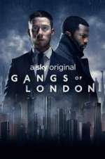 Watch Gangs of London Vodly