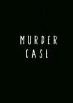 Watch Murder Case Vodly