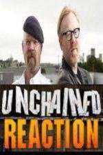 Watch Unchained Reaction Vodly