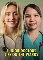Watch Junior Doctors: Life on the Wards Vodly