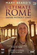 Watch Mary Beard's Ultimate Rome: Empire Without Limit Vodly
