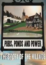 Watch Pubs, Ponds and Power: The Story of the Village Vodly