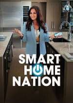 Watch Smart Home Nation Vodly