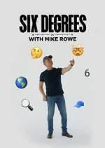 Watch Six Degrees with Mike Rowe Vodly