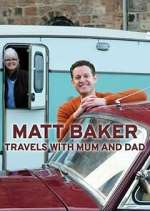 Watch Matt Baker: Travels with Mum & Dad Vodly