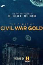 Watch The Curse of Civil War Gold Vodly