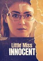 Watch Little Miss Innocent: Passion. Poison. Prison. Vodly