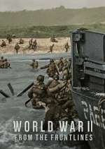 Watch World War II: From the Frontlines Vodly