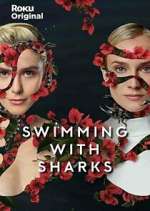 Watch Swimming with Sharks Vodly