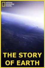 Watch National Geographic: The Story of Earth Vodly