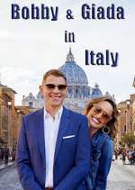 Watch Bobby and GIada in Italy Vodly