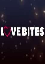 Watch Love Bites Vodly