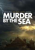 Watch Murder by the Sea Vodly