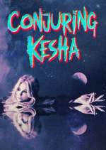 Watch Conjuring Kesha Vodly