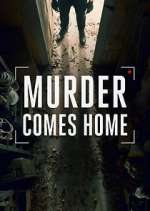 Watch Murder Comes Home Vodly