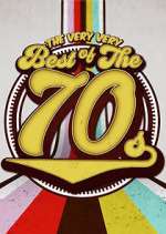 Watch The Very VERY Best Of The 70s Vodly