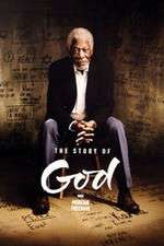 Watch The Story of God With Morgan Freeman Vodly