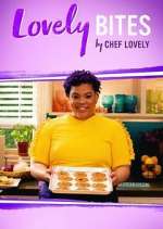 Watch Lovely Bites by Chef Lovely Vodly