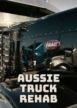 Watch Aussie Truck Rehab Vodly