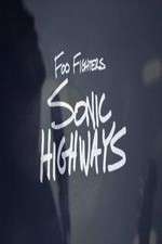 Watch Foo Fighters-Sonic Highways Vodly