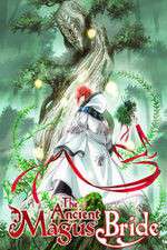 Watch The Ancient Magus' Bride Vodly