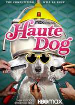 Watch Haute Dog Vodly