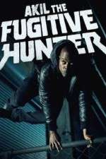 Watch Akil the Fugitive Hunter Vodly