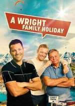 Watch A Wright Family Holiday Vodly