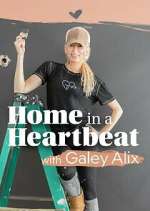 Watch Home in a Heartbeat With Galey Alix Vodly