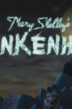 Watch Mary Shelley's Frankenhole Vodly
