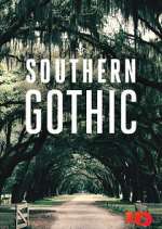 Watch Southern Gothic Vodly