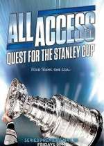 Watch All Access: Quest for the Stanley Cup Vodly