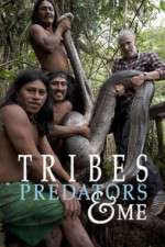 Watch Tribes Predators & Me Vodly