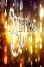 Watch Stepping Out Vodly