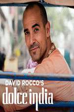 Watch David Rocco's Dolce India Vodly