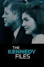 Watch The Kennedy Files Vodly