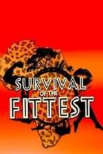 Watch Survival of the Fittest Vodly