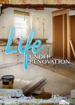 Watch Life Under Renovation Vodly