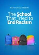 Watch The School That Tried to End Racism Vodly
