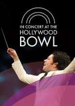 Watch In Concert at the Hollywood Bowl Vodly